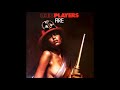 Ohio Players  -  I Want To Be Free