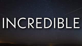 Future - Incredible (Lyrics)