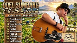 Download lagu Lagu Sunda Doel Sumbang Terbaik Tanpa Iklan 🎶 Full Album Lagu Sunda Pilihan mp3