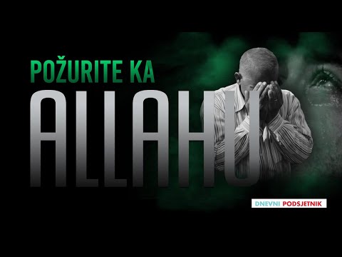 Požurite ka Allahu! ᴴᴰ┇Dnevni podsjetnik