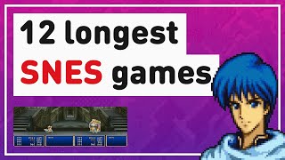 The 12 Longest Super Nintendo Games (According to 