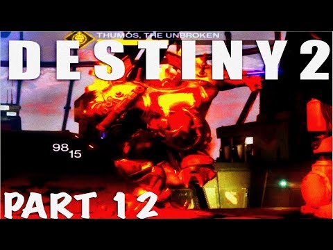 DESTINY 2 Walkthrough Gameplay 'The Red War UNBROKEN' Part 12 Ps4 PeterLateTvGaming