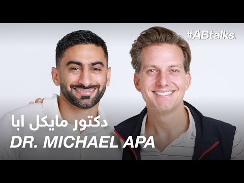 #ABtalks with Dr. Michael Apa - مع دكتور مايكل ابا | Chapter 172