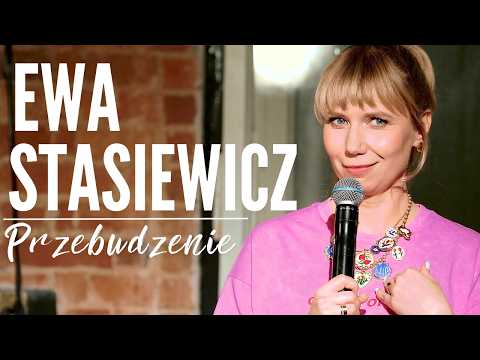EWA STASIEWICZ - Przebudzenie | Stand-Up | 2026