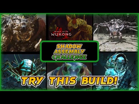 Black Myth Wukong - Shadow Assembly Challenge - Ultimate Build Guide