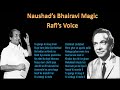 Raag Bhairavi Based Hindi Film Songs Raag Based Hindi Film Songs Raag Based Songs Of Rafi