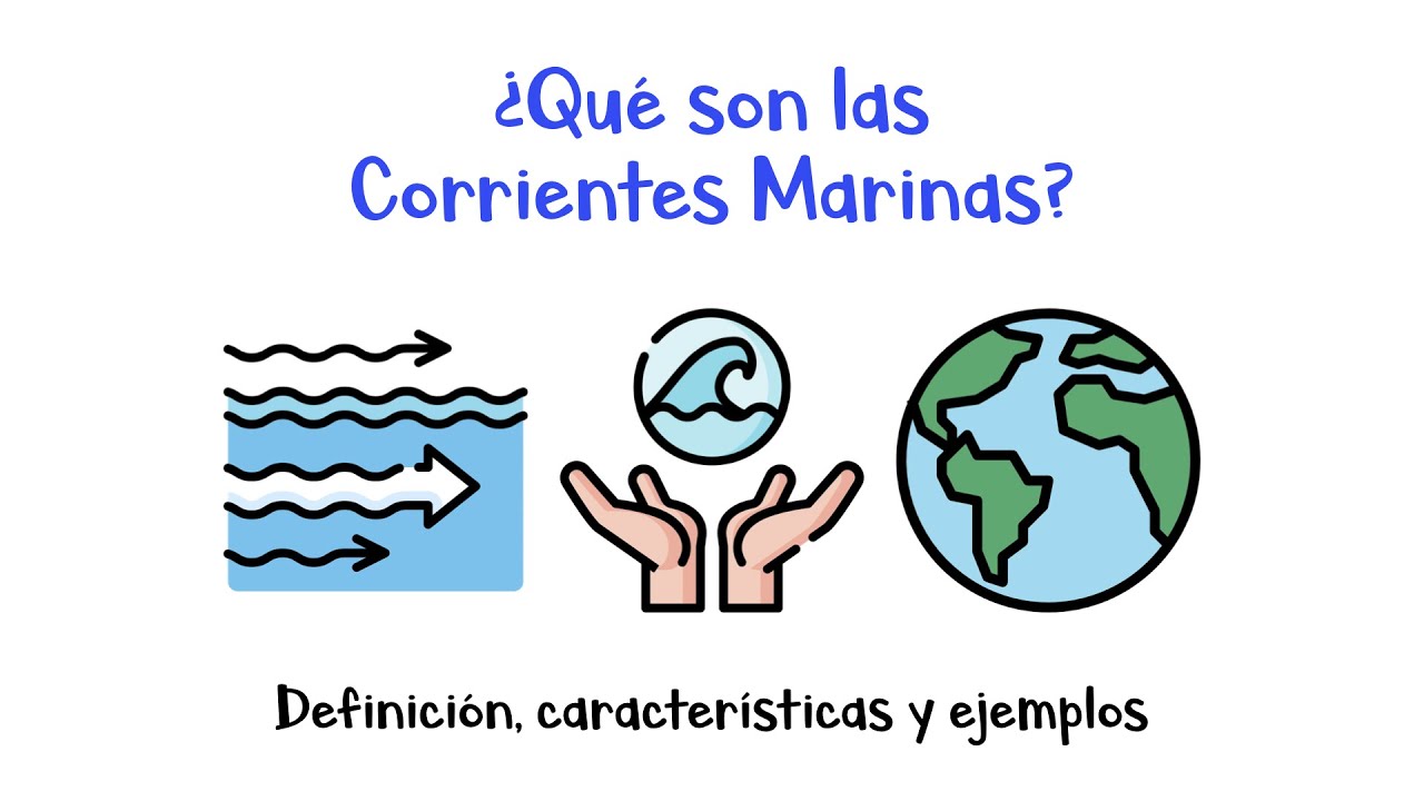 🌊🌎 ¿Qué son las Corrientes Marinas? 🌚🌝 Definición, características y ejemplos. - [Fácil y Rápido]