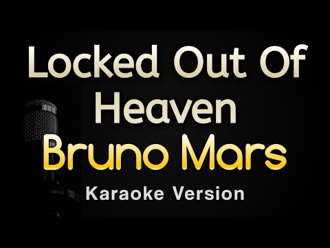 Locked Out Of Heaven - Bruno Mars (Karaoke Songs With Lyrics - Original Key)
