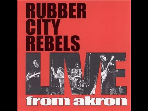 Live From Akron - Bluer Than Blue  -  The Rubber City Rebels