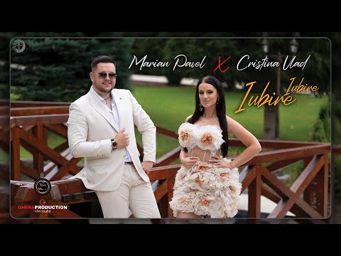 Marian Pavel si Cristina Vlad - Iubire Iubire (Official Video)
