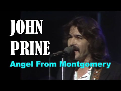 JOHN PRINE - Angel From Montgomery