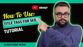 Mastering Title Tag Optimization in Minutes! SEO 2024 practices