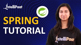 Spring Tutorial | Spring Java | Spring MVC | Intellipaat
