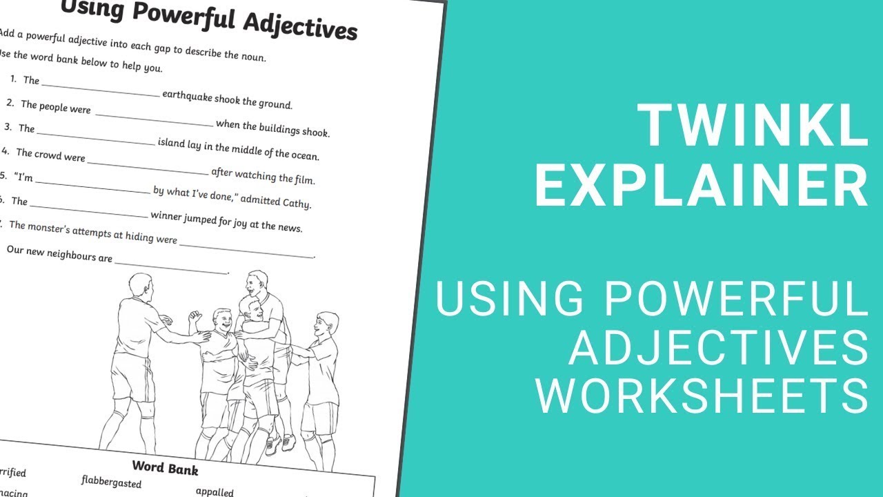 Using Powerful Adjectives Worksheet | How To Guide