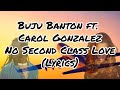 Buju Banton ft Carol Gonzalez   No Second Class Love Lyrics