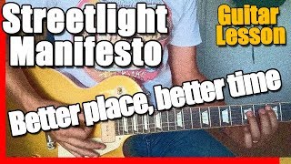 Better Place Better Time : Streetlight Manifesto : Guitar lesson #244