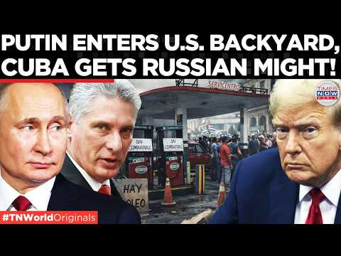 CUBAN CRISIS: Putin Shields Havana As Trump Cuts Oil, Russia Mocks Trump's 'Common Sense'