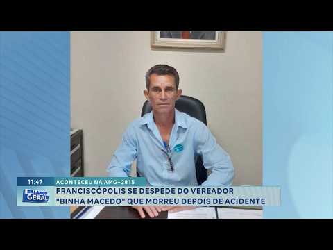 Aconteceu na AMG-2815: Franciscópolis se despede do vereador Binha Macedo, morto após acidente.