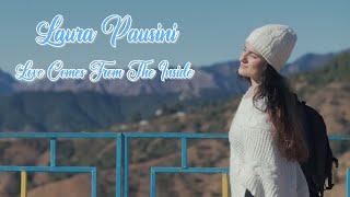 LAuRA PAuSINI 💘 Love Comes From The Inside (Tradução)