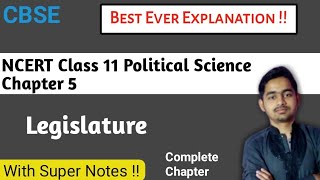 Class 11 Political Science Chapter 5 Legislature | Hindi/English | NCERT