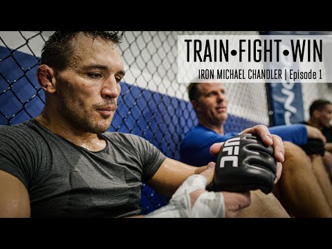 TRAIN • FIGHT • WIN | IRON MICHAEL CHANDLER | EPISODE 1