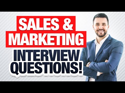 , title : 'SALES & MARKETING INTERVIEW QUESTIONS and ANSWERS! (How to PASS a Sales & Marketing Job Interview!)'