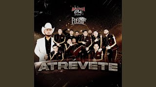 Atrévete