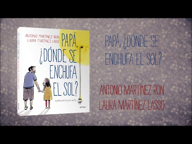 Vídeo relacionado con Papá, ¿dónde se enchufa el sol? (Fuera de Colección)