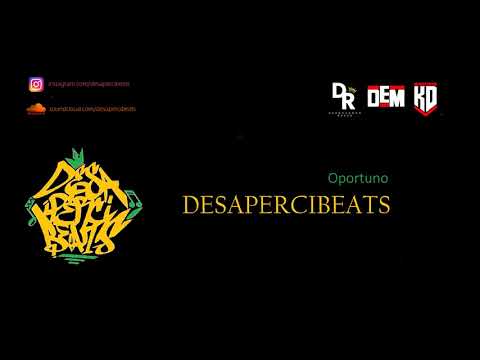 Desapercibeats - Oportuno (Instrumental)