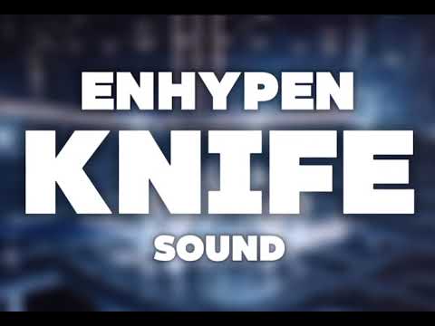 KNIFE ENHYPEN EDITED AUDIO #ENHYPEN #kpop 