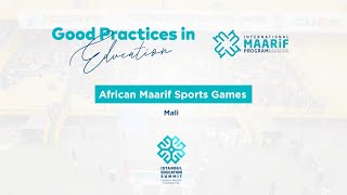 Good Practices in Education African Maarif Sports Games | Mali