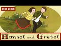 Hansel And Gretel Kids Book Fairytale Brothers Grimm Read Aloud Adventure Story