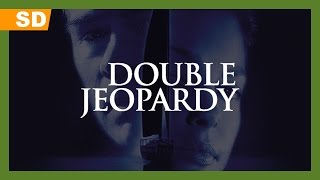 Video trailer för Double Jeopardy (1999) Trailer