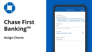 Chase First Banking℠ –  Assigning chores and rewards