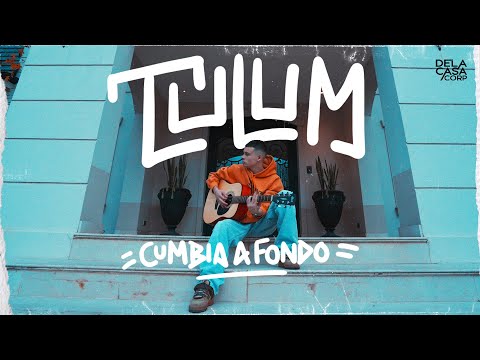 Cumbia A Fondo - Tulum