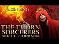 Elden Ring Lore The Thorn Sorcerers The Blood Star