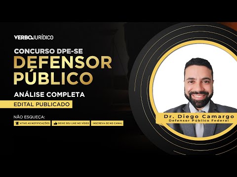Concurso DPE-SE Defensor Público: Análise Completa do Edital Publicado