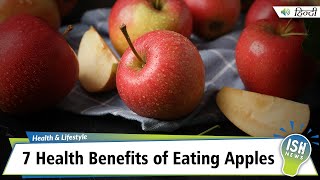 7 Health Benefits of Eating Apples