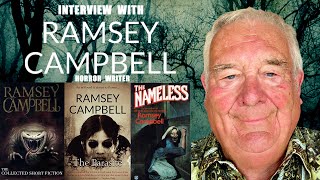 Interview with Ramsey Campbell - Legendary Horror Writer
