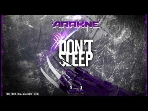 Arakne - Don't Sleep