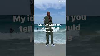 When families and friends say you should travel less #shorts