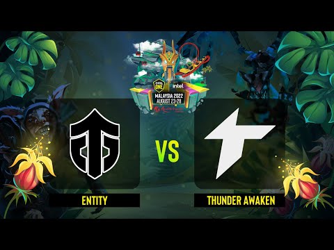 Entity vs Thunder Awaken | Game 2 | ESL One - Malaysia 2022 - Group A