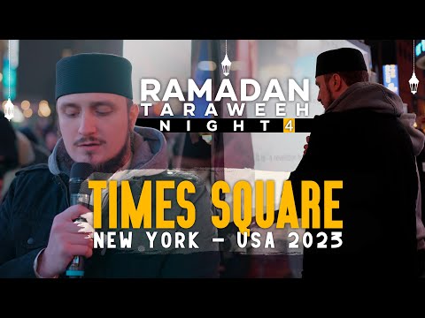 Night 4 - Taraweeh Times Square 2023 | Qari Fatih Seferagic | Ramadan USA | Quran Recitation