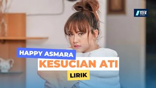 Download lagu Kesucian Ati - Happy Asmara (Lirik Video)lirik mp3