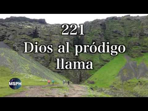 HA62 | Himno 221 | Dios al pródigo llama