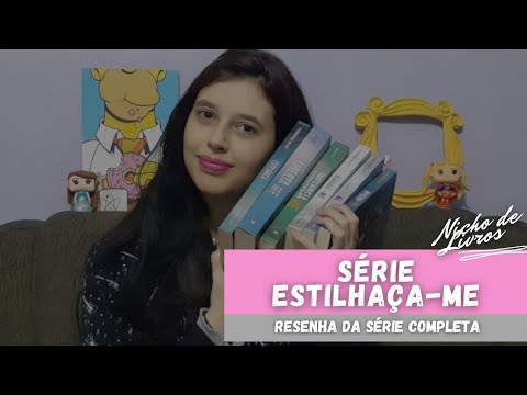 INDICANDO SÉRIES: ESTILHAÇA-ME - NICHO DE LIVROS