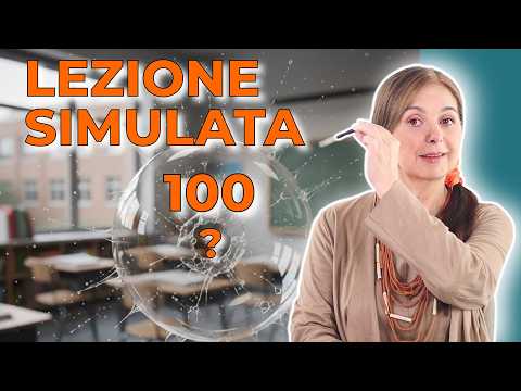 Lezione simulata da 100? Ecco quanto vale davvero. (La verità nuda e cruda sul Concorso docenti)