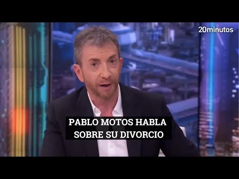 Pablo Motos habla por primera vez sobre su #DIVORCIO