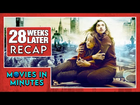 28 Weeks Later in Minutes | Recap
