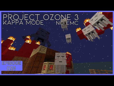 Project Ozone 3 Kappa Mode No EMC Super Flat | EP - 051 - Ur Ghast